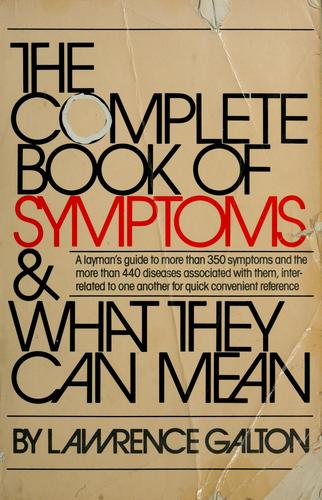 The complete book of symptoms and what they can mean