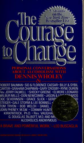 The Courage to Change