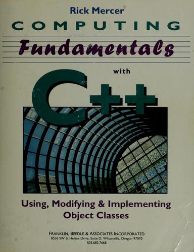 Computing Fundamentals with C++