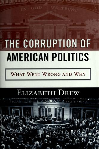The corruption of American politics