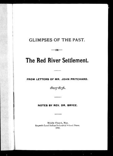 Glimpses of the Past in the Red River Settlement