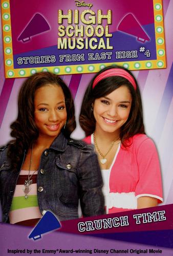 Crunch Time (Stories from East High #4)