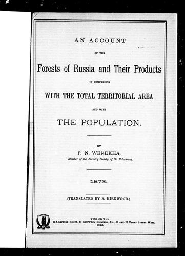 An Account of the Forests of Russia and Their Products in Comparison with the Territorial Area and with the Population