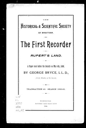 The First Recorder of Rupert's Land
