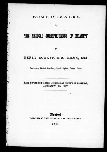 Some remarks on the medical jurisprudence of insanity