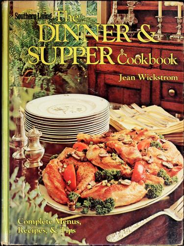 The Dinner & Supper Cookbook