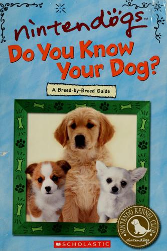 Do you know your dog?