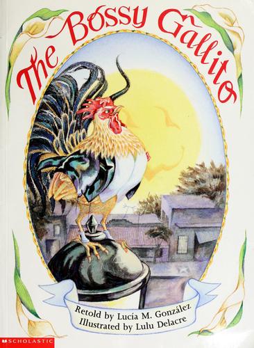 The bossy gallito =