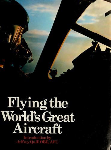 Flying the world's great aircraft
