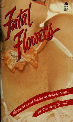 Fatal Flowers