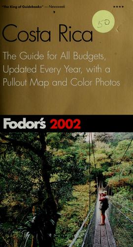 Fodor's 2002 Costa Rica