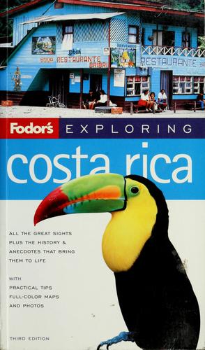 Fodor's Exploring Costa Rica