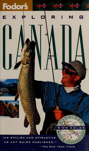Fodor's Exploring Canada