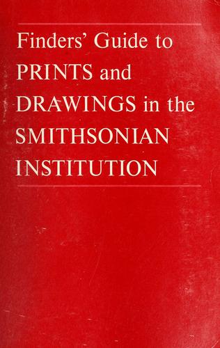 Finders' Guide to Prints and Drawings in the Smithsonian Institution