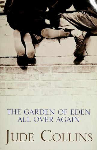 The garden of Eden all over again