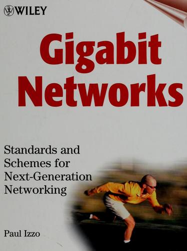 Gigabit Networks