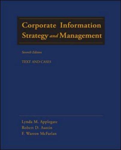 Corporate Information Strategy and Management: Text and Cases