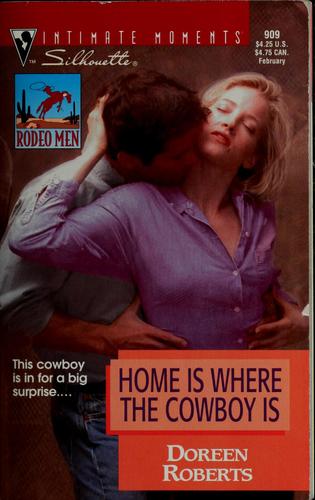 Home is where the cowboy is