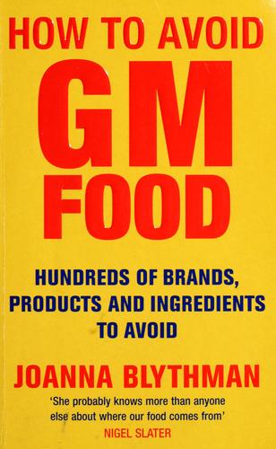 How to Avoid GM Food