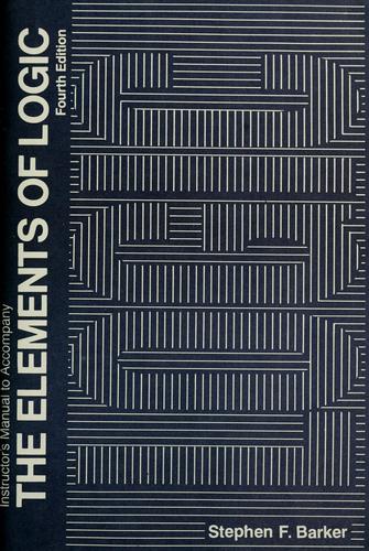 Intructor's manual to accompany the Elements of logic