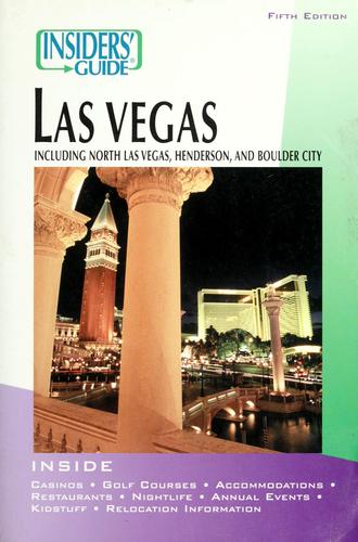Insiders' Guide to Las Vegas