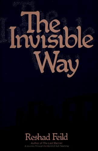The invisible way
