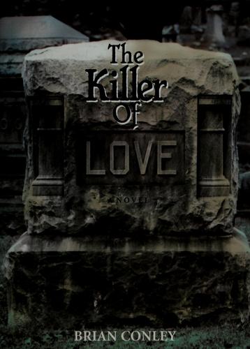 The Killer of Love