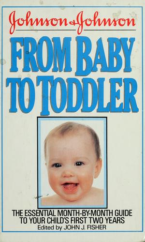 Johnson & Johnson from baby to toddler