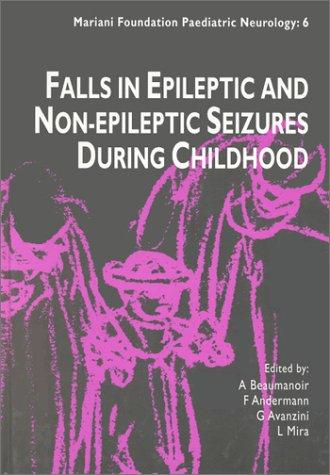 Falls in Epileptic and Non-Epileptic Seizures During Childhood