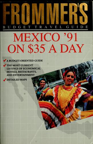 Mexico '91 on $35 a Day