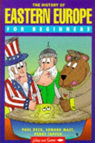 The History of Eastern Europe for Beginners