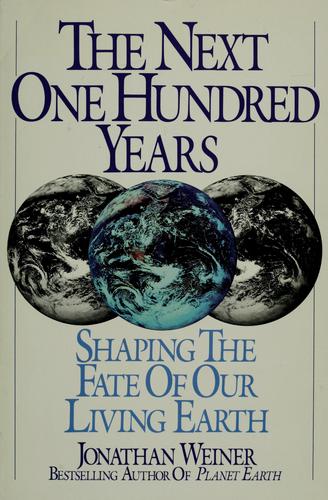 The next one hundred years