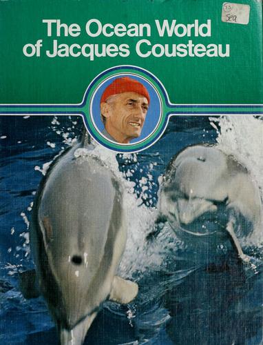 The Ocean World of Jacques Cousteau