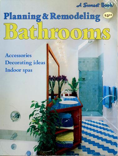 Planning & Remodeling Bathrooms
