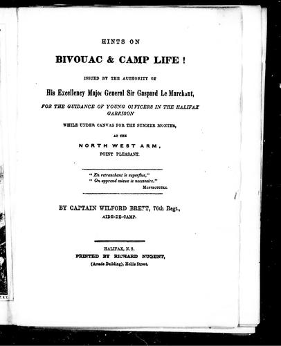 Hints on Bivouac & Camp Life!