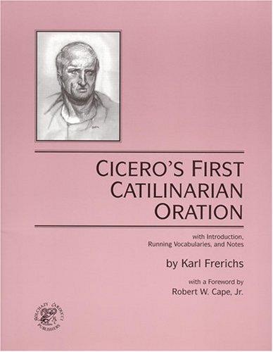 Cicero's First Catilinarian Oration