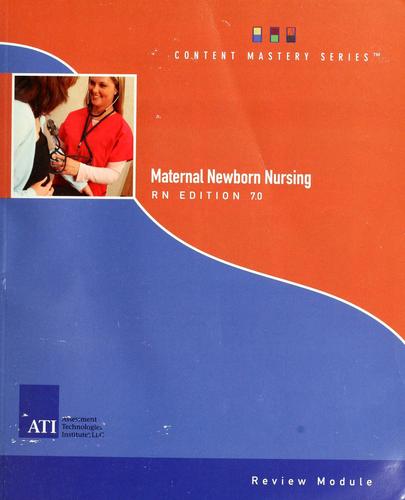 Registered Nurse Maternal Newborn Nursing Review Module
