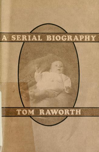 A serial biography.
