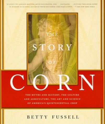 The Story of Corn