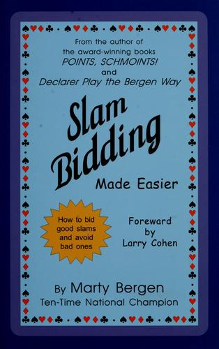 Slam Bidding Made Easier