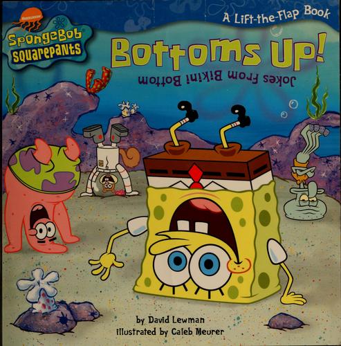 SpongeBob Squarepants bottoms up!