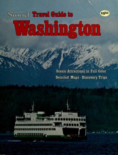 Sunset Travel Guide to Washington