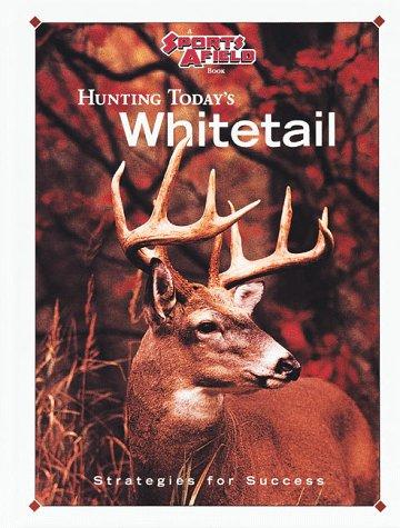 Hunting Today's Whitetail