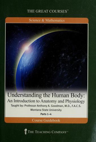 Understanding the Human Body
