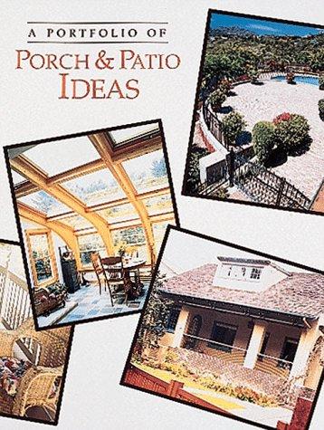 A Portfolio of Porch & Patio Ideas