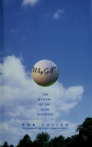Why Golf?