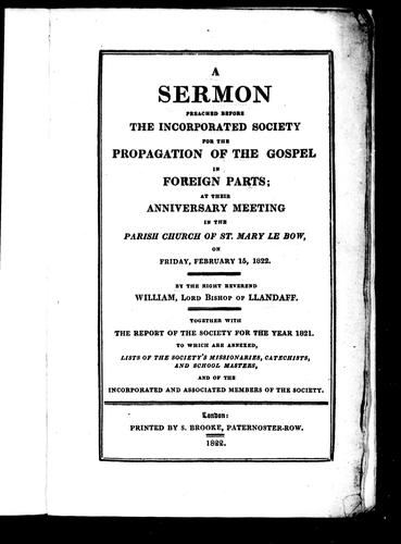 A Sermon Preached Before the Incorporated Society for the Gospel in Foreign Parts