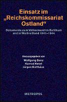 Einsatz im "Reichskommissariat Ostland"