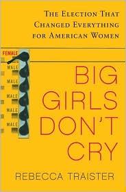 Big Girls Don't Cry