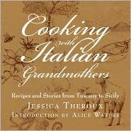 Cooking with Italian Grandmothers